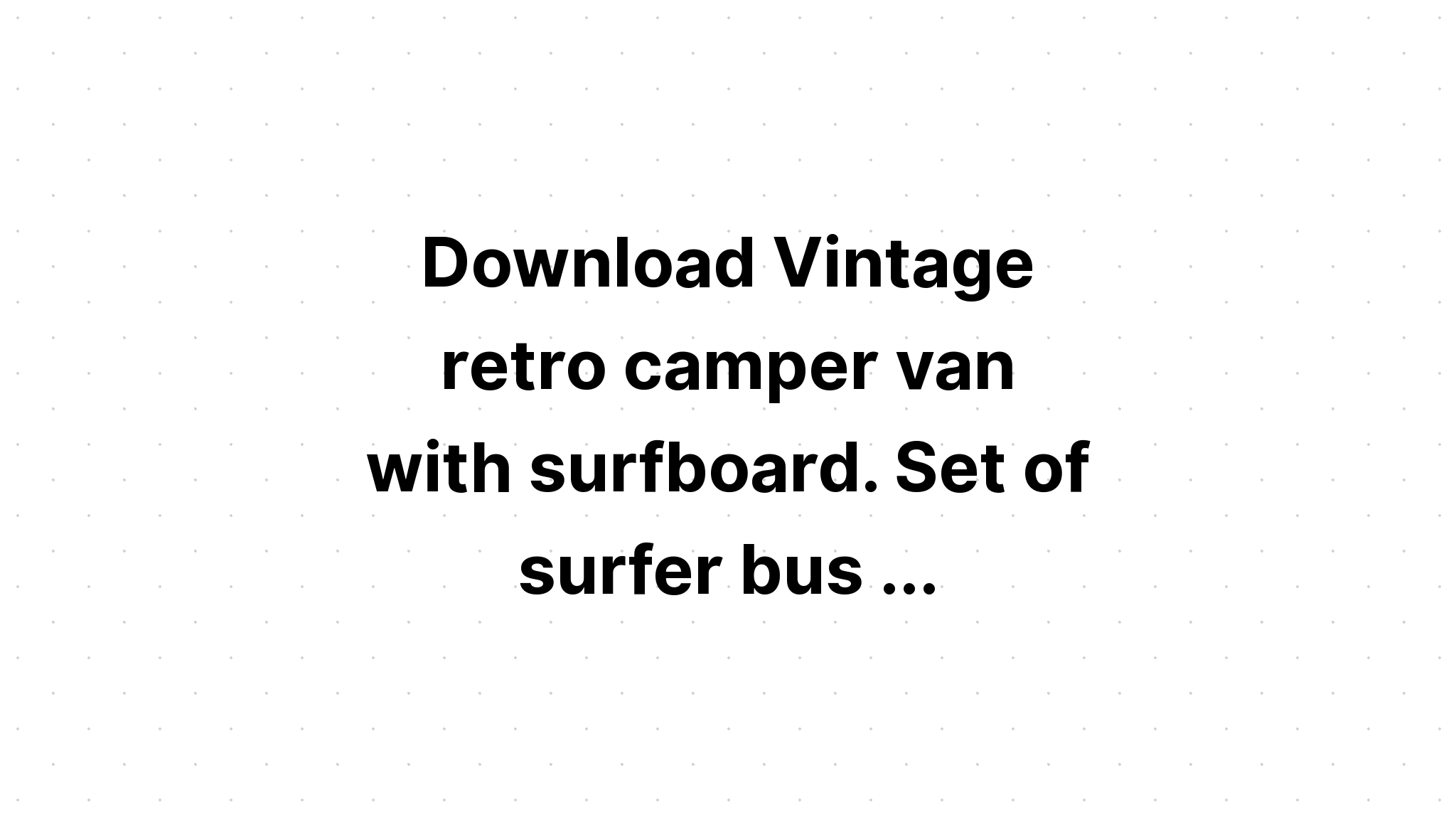 Download Camper Van Vector SVG File